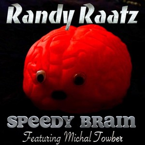 Speedy Brain (feat. Michal Towber)