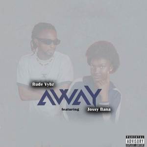 Away (Explicit)