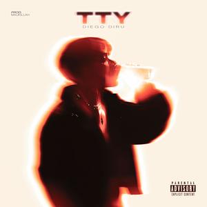 TTY (feat. Maukillah & Itsfireringing)