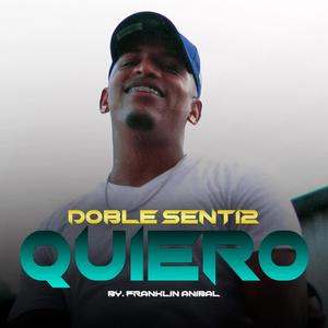 Quiero (Explicit)