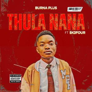 Thula Nana