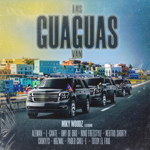 Las Guaguas Van (Explicit)