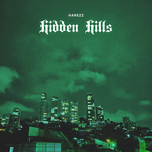 hidden hills (Explicit)