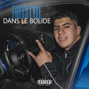 FREESTYLE DANS LE BOLIDE (Explicit)