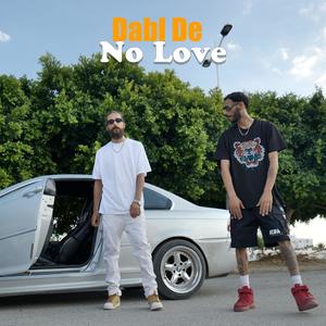 NO Love (Explicit)