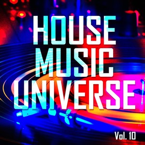 House Music Universe, Vol. 10