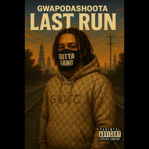 Last Run (Explicit)