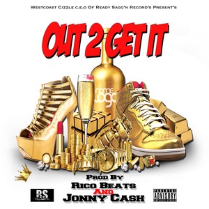 Out 2 Get It (Explicit)