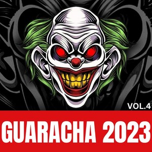 GUARACHA 2023 VOL.4