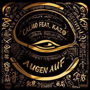 Augen Auf (feat. Kazø) [Explicit]