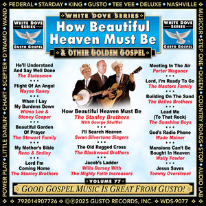 How Beautiful Heaven Must Be & Other Golden Gospel