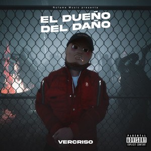 El Dueño del Daño (Explicit)