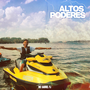 Altos Poderes (Explicit)