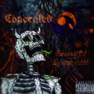 Concealed (feat. Ugotmesickkk) (Explicit)