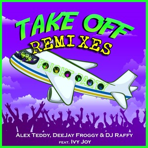Takeoff (Remixes)