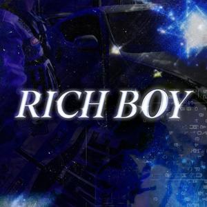 RICH BOY (Explicit)