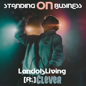 Standing on Business (Explicit)