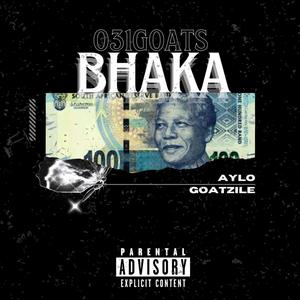 BHAKA (Explicit)