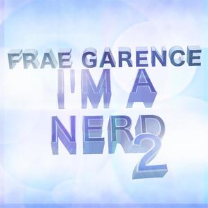 I'm a Nerd 2 (Explicit)