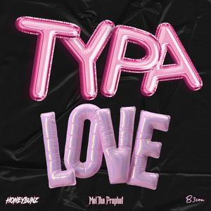 Typa Love