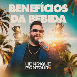 Benefícios da Bebida (feat. Relber e Allan)