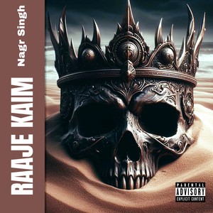 RAAJE KAIM (Explicit)