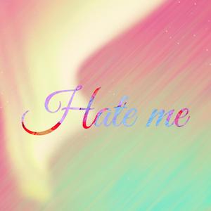 Jwh1te - Hate Me (Explicit)