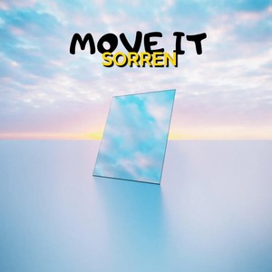 Move it (Explicit)