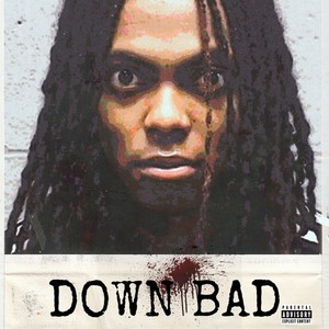 Down Bad (Explicit)