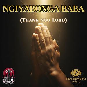 Ngiyabonga Baba (Dokotela's Instrumental mix)