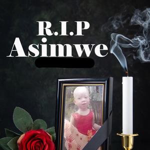 R.I.P Asimwe