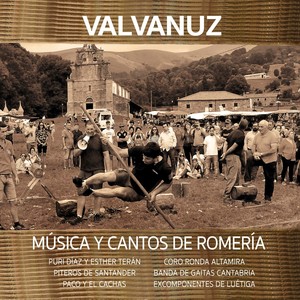 Valvanuz, Música y Cantos de Romería