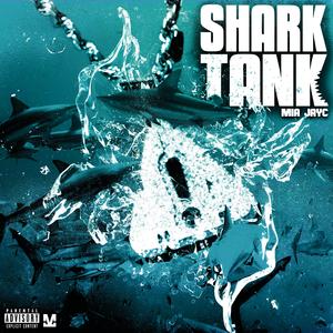 SHARK TANK (Explicit)