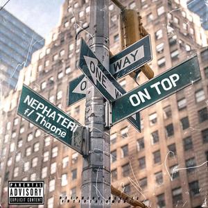 On Top (feat. Thaone) (Explicit)