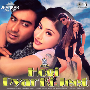 Tere Pyar Mein Main (From "Hogi Pyar Ki Jeet") [Jhankar]