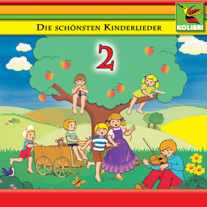 Die schönsten Kinderlieder 2