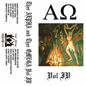 Thee Alpha & Thee Omega, Vol. IV