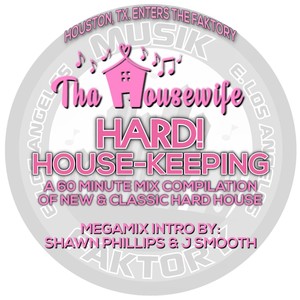 Hard! House-Keeping(Mix Compilation)