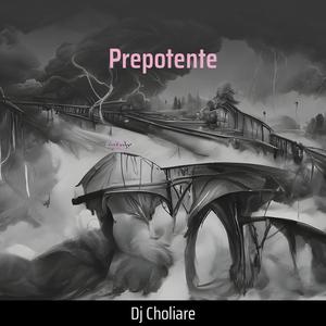 Prepotente (Remix) [Explicit]