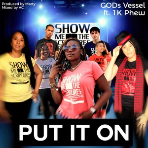Put It On(feat. 1K Phew)