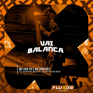Vai Balança (Explicit)