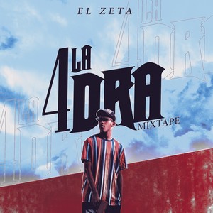 La 4DRA Mixtape