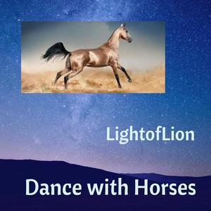 Dance With Horses