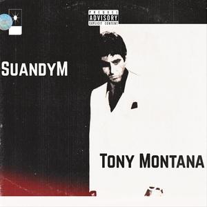 Tony Montana (Explicit)