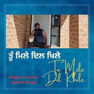 Tu Mile Dil Khile (Explicit)
