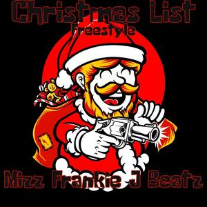 Christmas List Freestyle (Explicit)