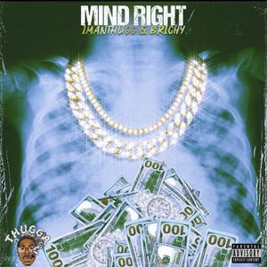 Mind Right (feat. B.Richy) [Explicit]