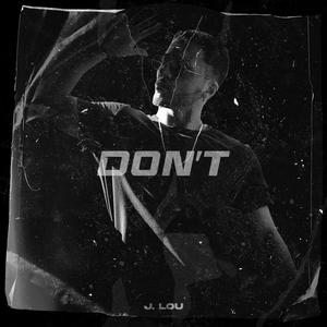 Don't (Explicit)