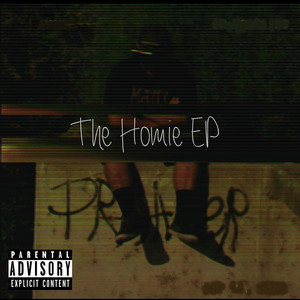 The Homie (Explicit)