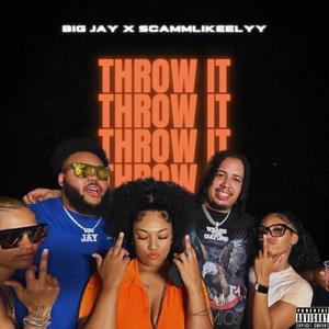 Throw It (feat. Scammlikeelyy) [Explicit]